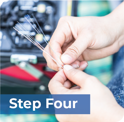 An image that says "Step Four" and shows a pair of hands using a splicing machine to splice fiber optic cable together.